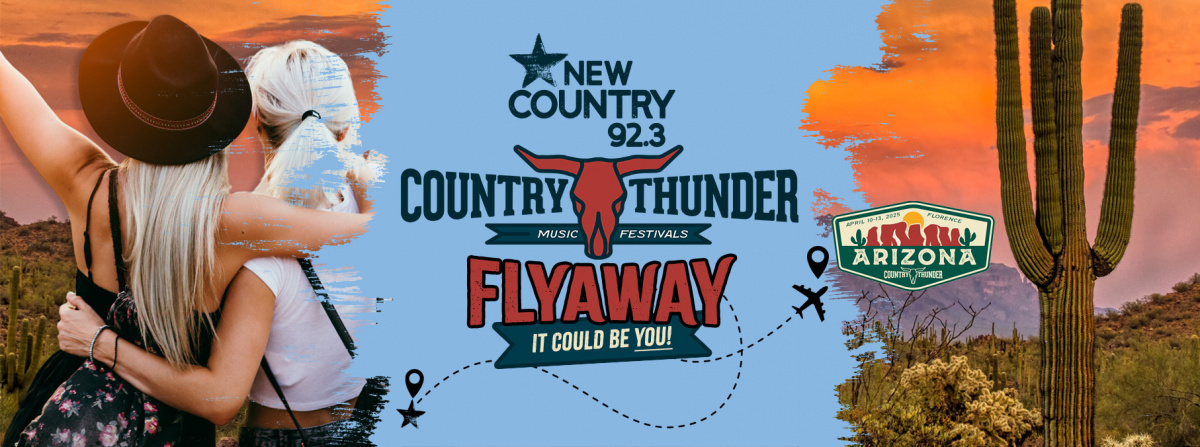 New Country's Festival Flyaway to Country Thunder Arizona